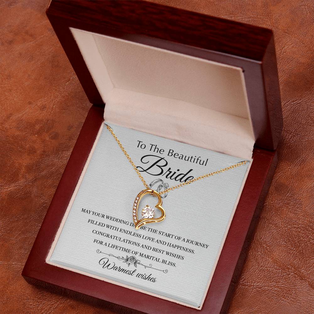 To The Beautiful Bride - Warmest Wishes - Forever Love Necklace