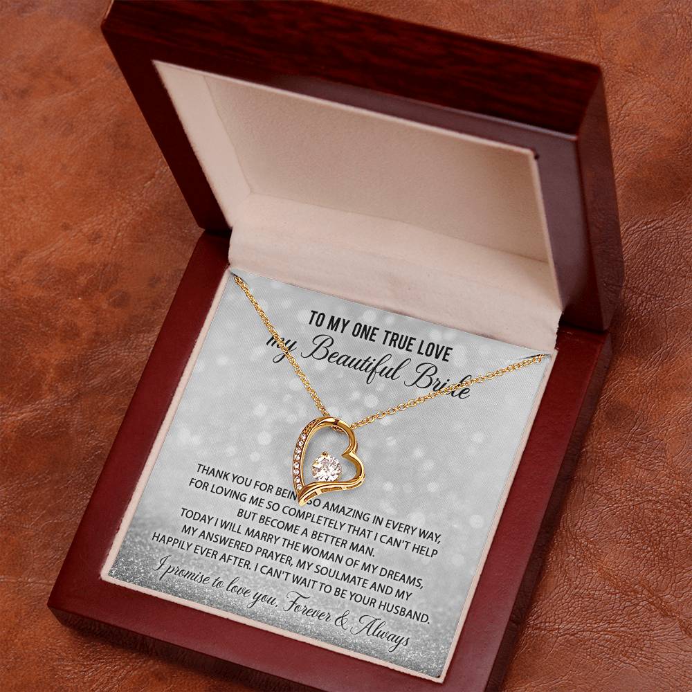 To My One True Love - Forever Love Necklace