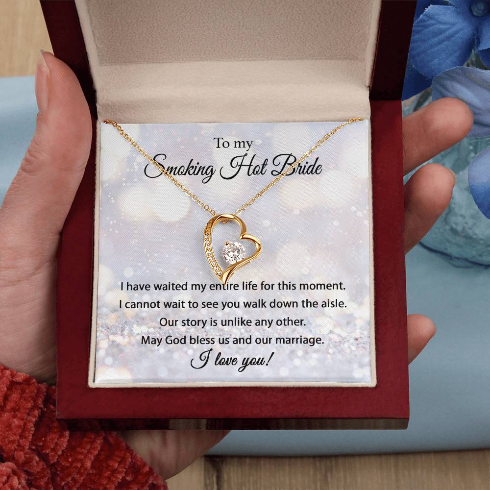 To My Smokin' Hot Bride - Forever Love Necklace