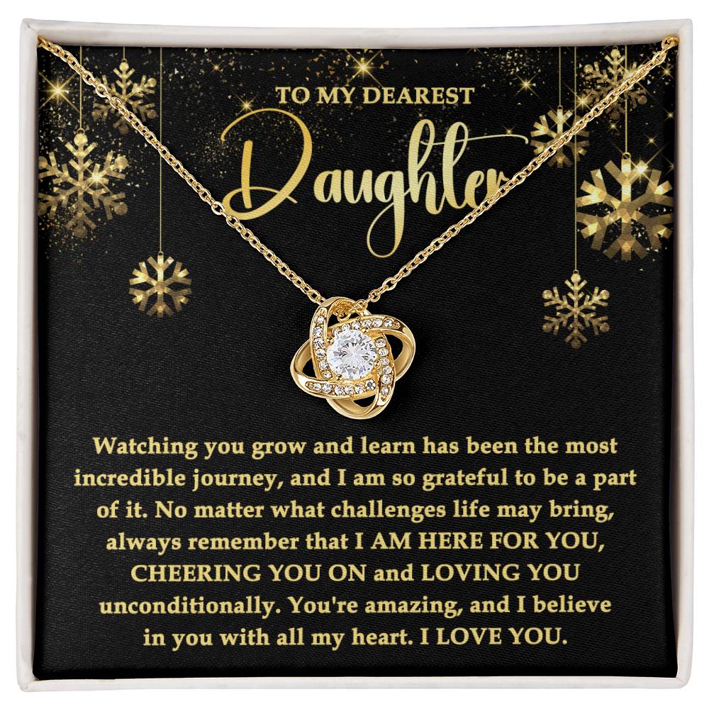 To My Daughter - You are amazing, and I believe in you with all my heart - Love knot Necklace.