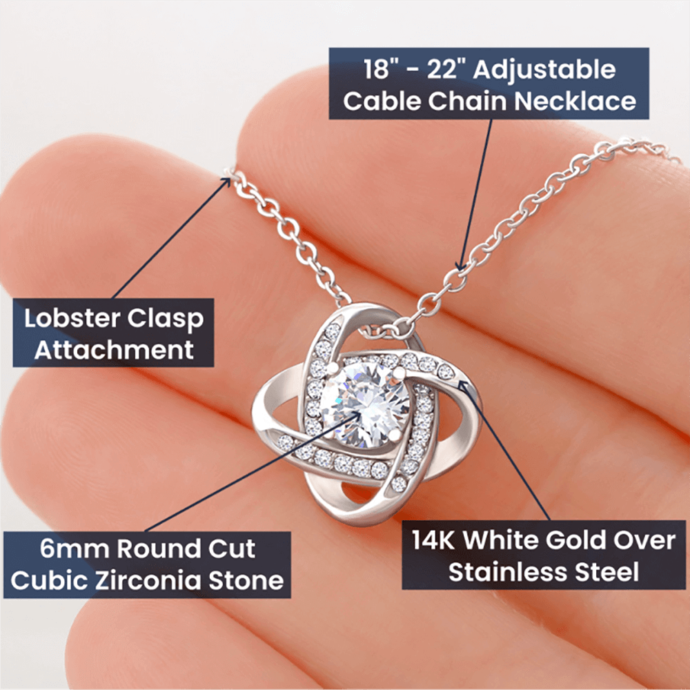 To  My Soulmate - If I had one wish it would be to turn back the clock - Love Knot Necklace.