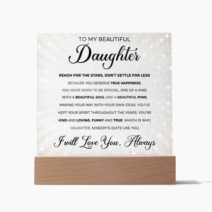 To My Daughter - Reach For The Stars - LED Acrylic Plaque