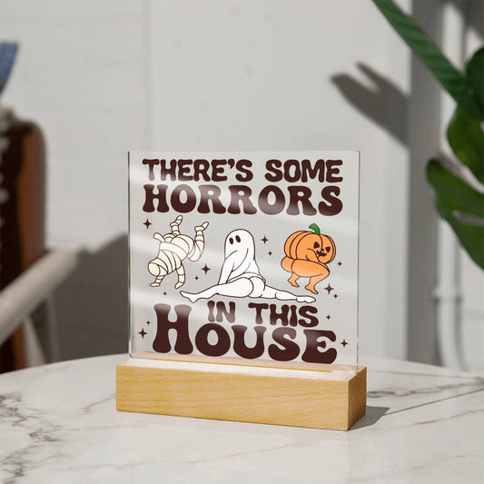 To My Mom - Halloween There's some horrors in this house - LED Acrylic Plaque