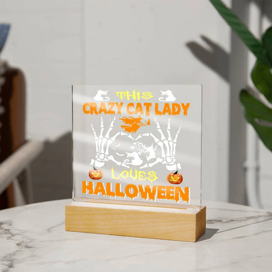 Gift for Mom - Halloween Crazy Cat Lady - LED Acrylic Plaque