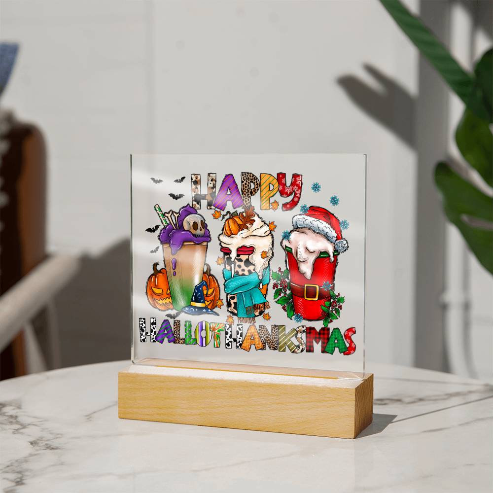 To my Mom - Happy Halloween Thanksgiving Christmas - LED Acrylic Plaque