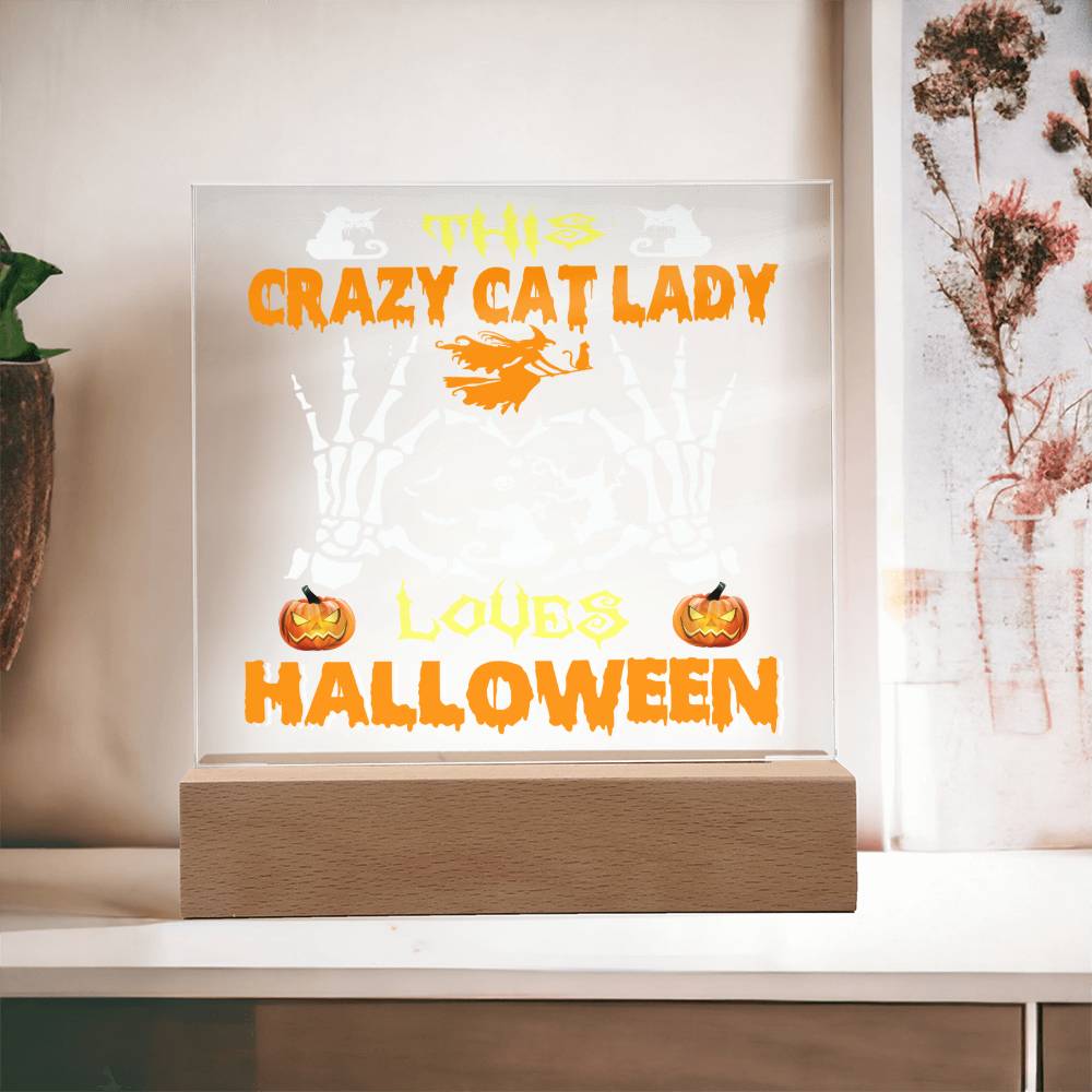 Gift for Mom - Halloween Crazy Cat Lady - LED Acrylic Plaque