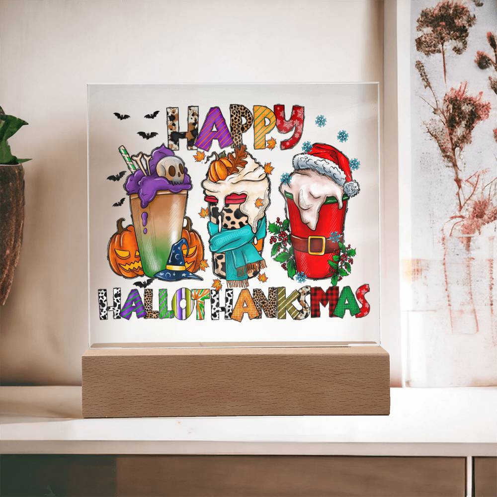 To my Mom - Happy Halloween Thanksgiving Christmas - LED Acrylic Plaque