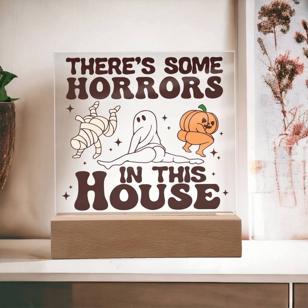 To My Mom - Halloween There's some horrors in this house - LED Acrylic Plaque