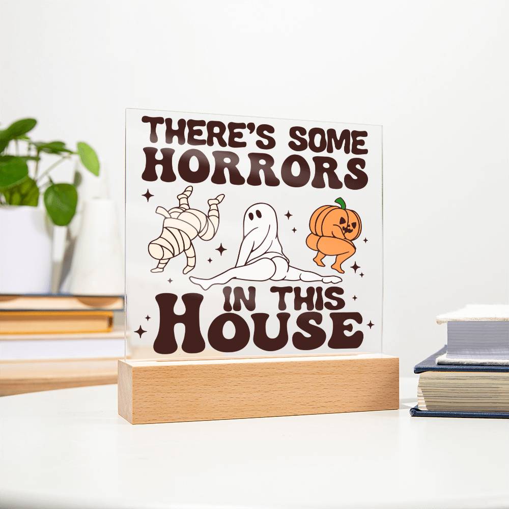 To My Mom - Halloween There's some horrors in this house - LED Acrylic Plaque