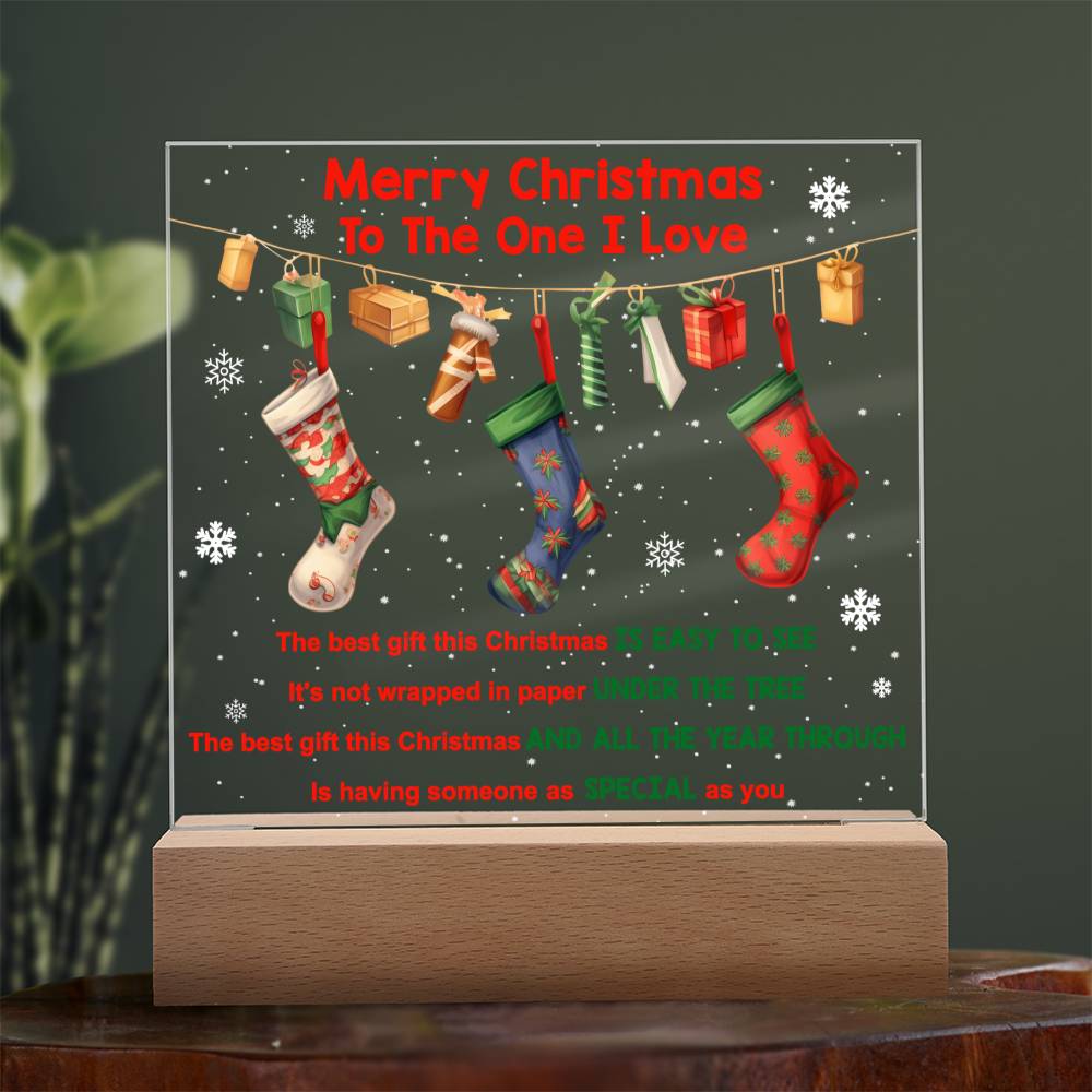 Wife gifts - Merry Christmas to the One I love - LED Acrylic Plaque.