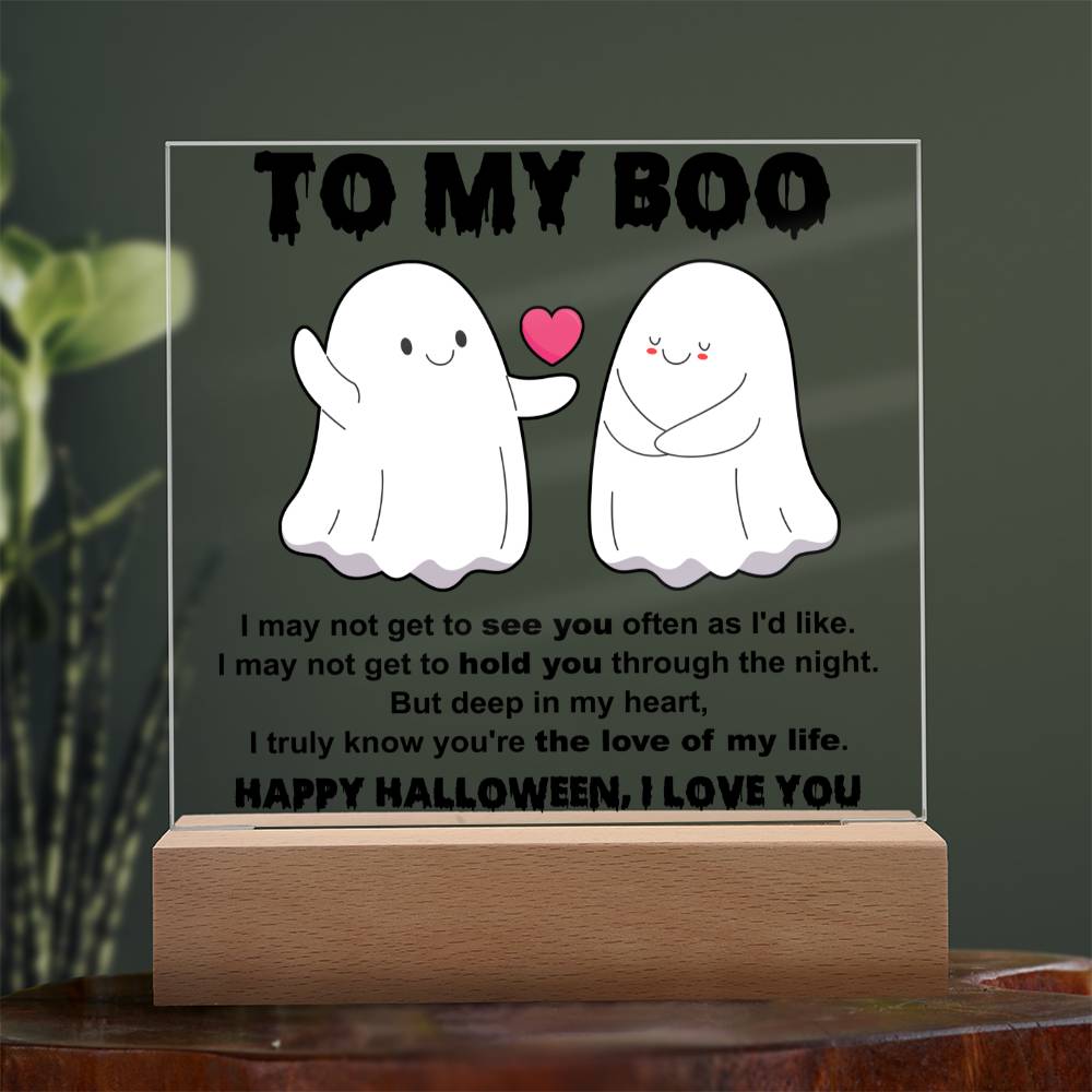 To my Wife - I may not get to see you often - LED Acrylic Plaque.