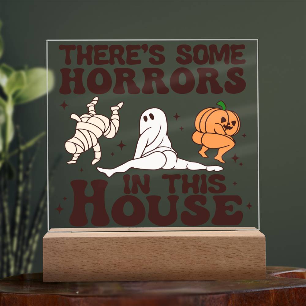 To My Mom - Halloween There's some horrors in this house - LED Acrylic Plaque