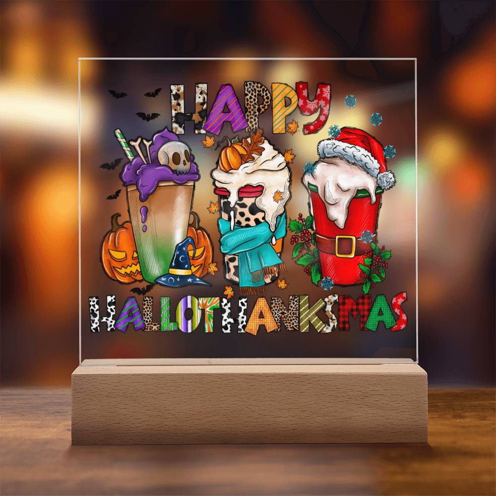 To my Mom - Happy Halloween Thanksgiving Christmas - LED Acrylic Plaque