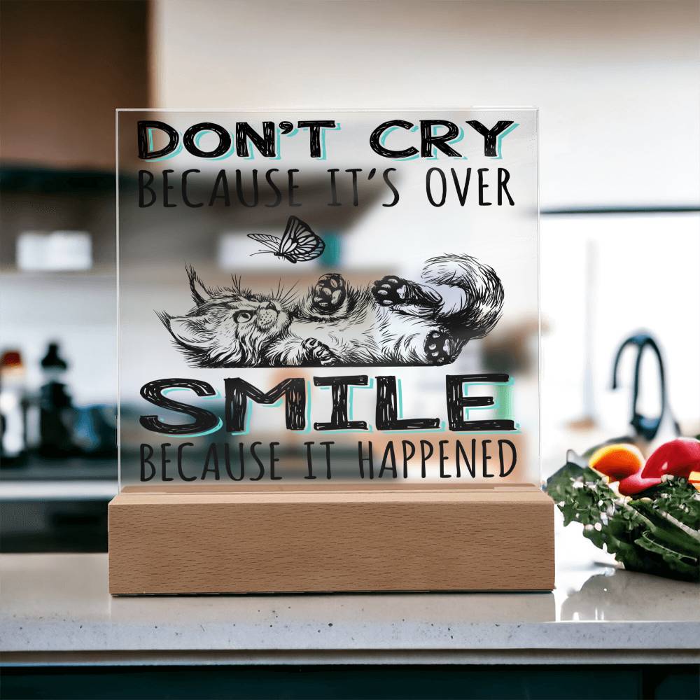 Daughter gifts. Smile because It Happened - LED Acrylic Plaque.