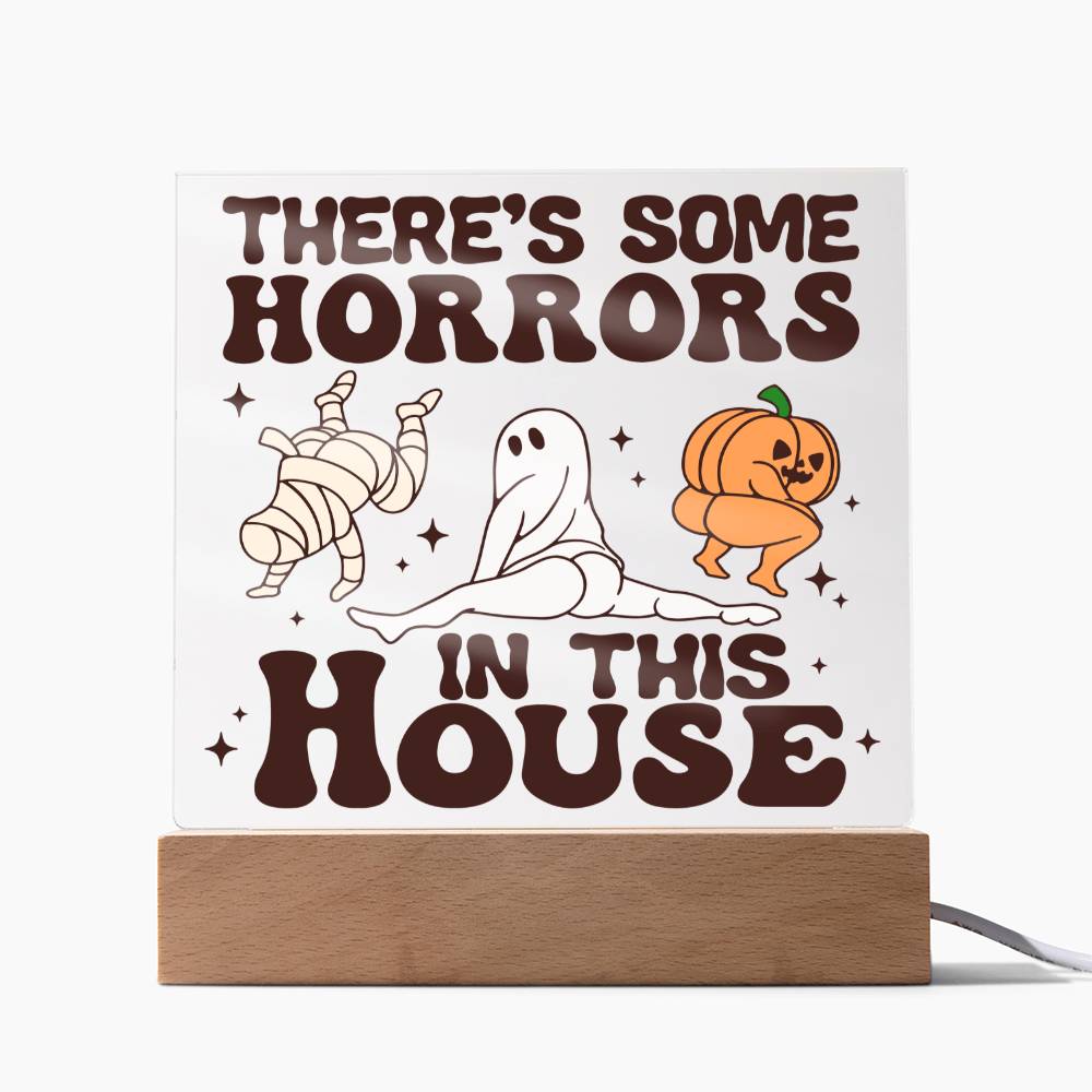 To My Mom - Halloween There's some horrors in this house - LED Acrylic Plaque