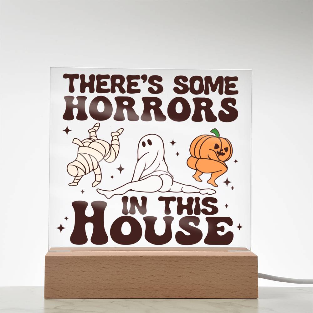 To My Mom - Halloween There's some horrors in this house - LED Acrylic Plaque