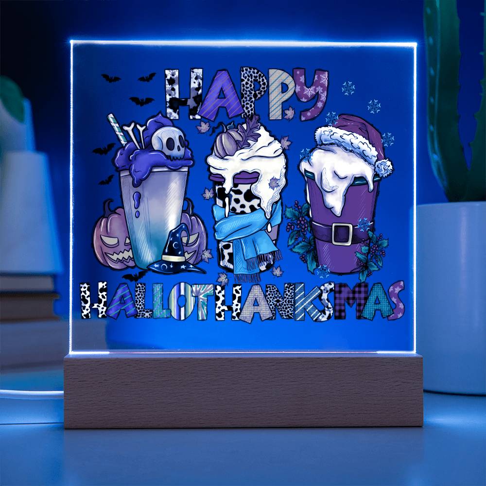 To my Mom - Happy Halloween Thanksgiving Christmas - LED Acrylic Plaque