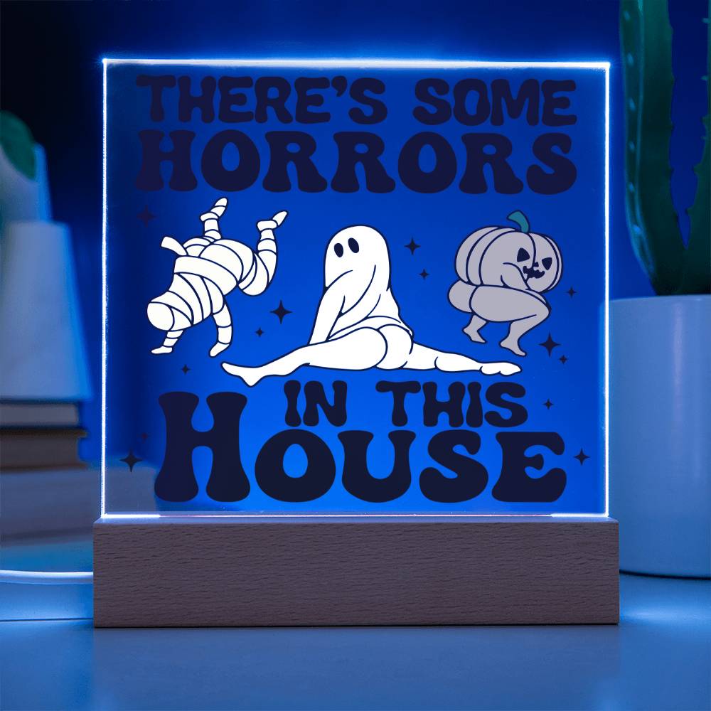 To My Mom - Halloween There's some horrors in this house - LED Acrylic Plaque