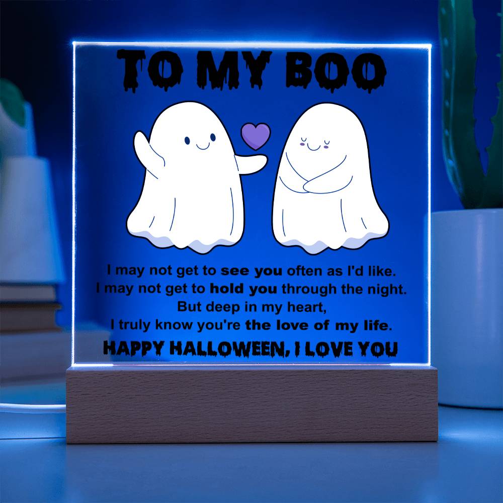 To my Wife - I may not get to see you often - LED Acrylic Plaque.