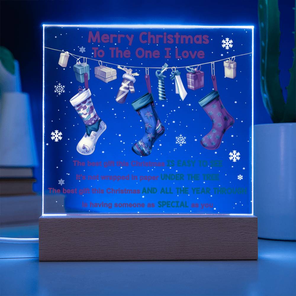 Wife gifts - Merry Christmas to the One I love - LED Acrylic Plaque.