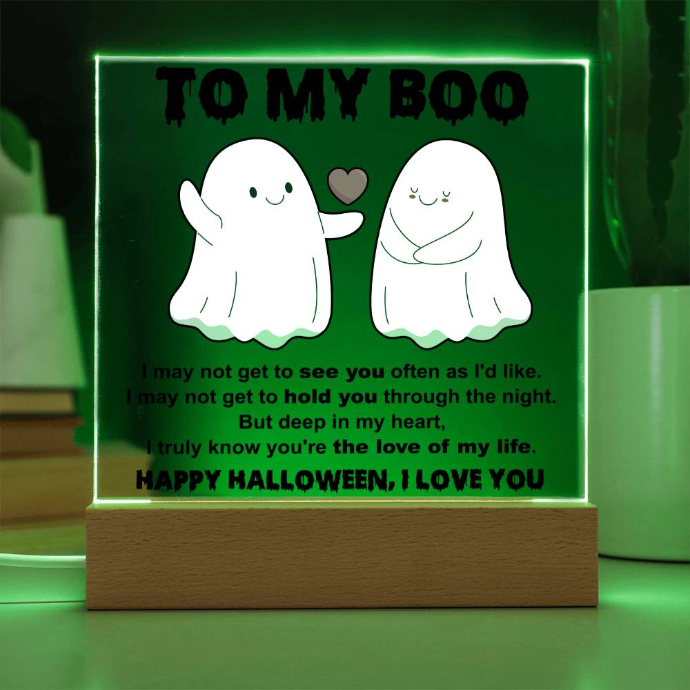 To my Wife - I may not get to see you often - LED Acrylic Plaque.