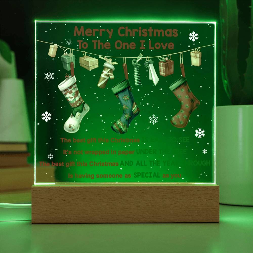 Wife gifts - Merry Christmas to the One I love - LED Acrylic Plaque.