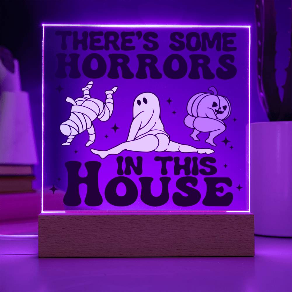 To My Mom - Halloween There's some horrors in this house - LED Acrylic Plaque