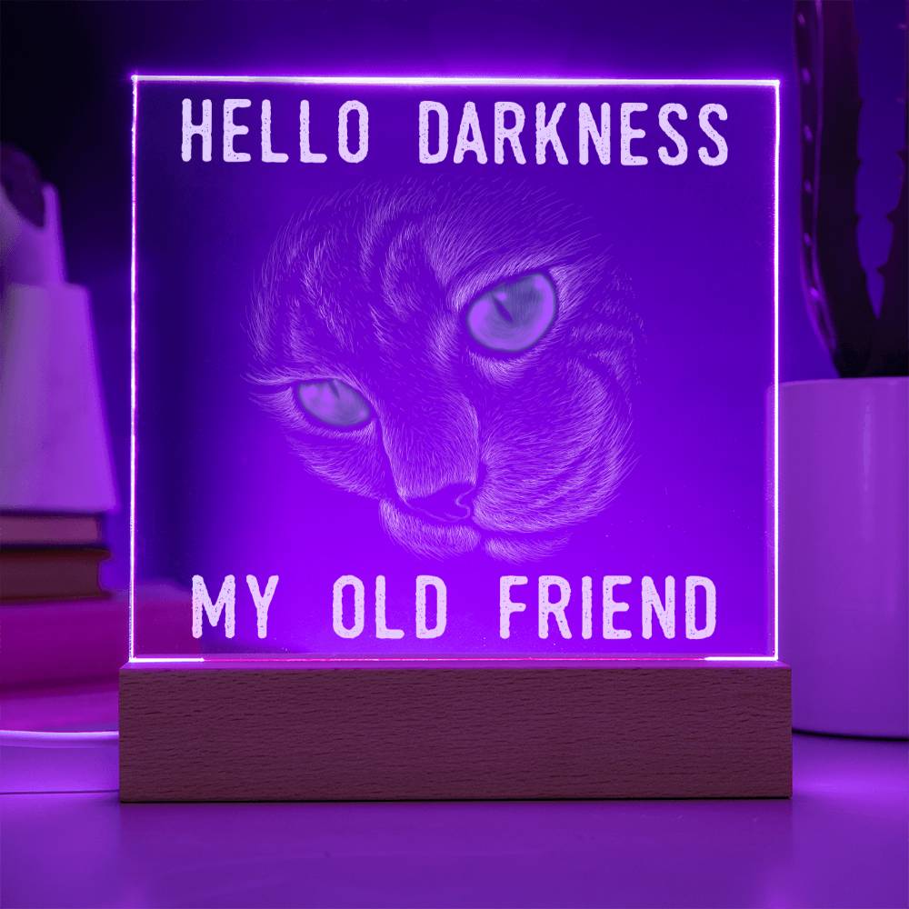 To My Mom - Hello Darkness Black Cat - LED Acrylic Plaque