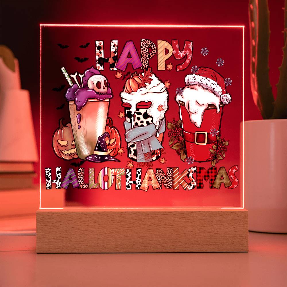 To my Mom - Happy Halloween Thanksgiving Christmas - LED Acrylic Plaque