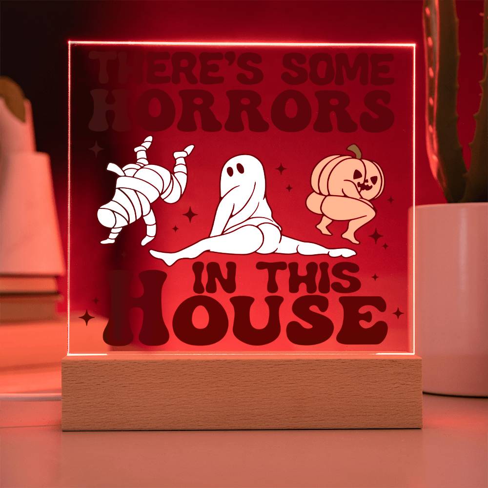 To My Mom - Halloween There's some horrors in this house - LED Acrylic Plaque