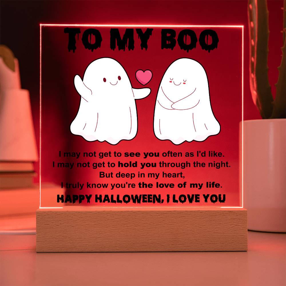 To my Wife - I may not get to see you often - LED Acrylic Plaque.