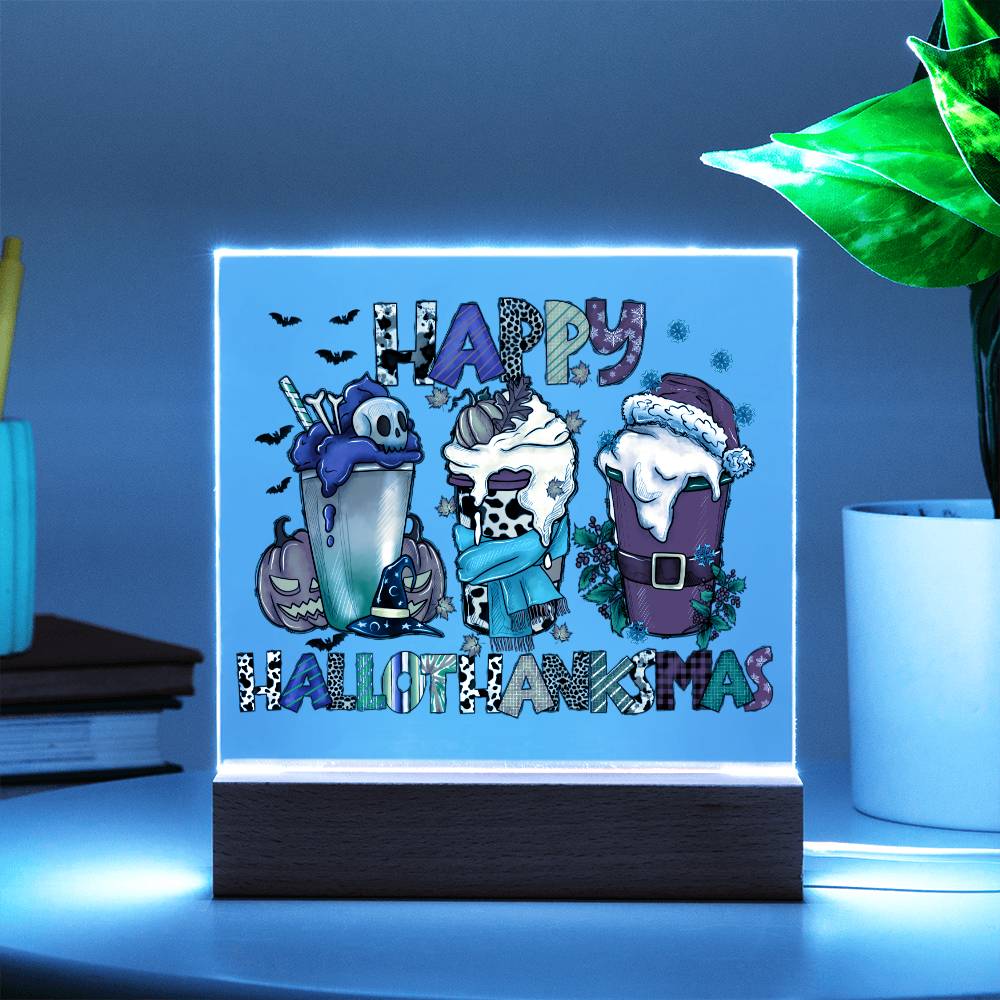 To my Mom - Happy Halloween Thanksgiving Christmas - LED Acrylic Plaque