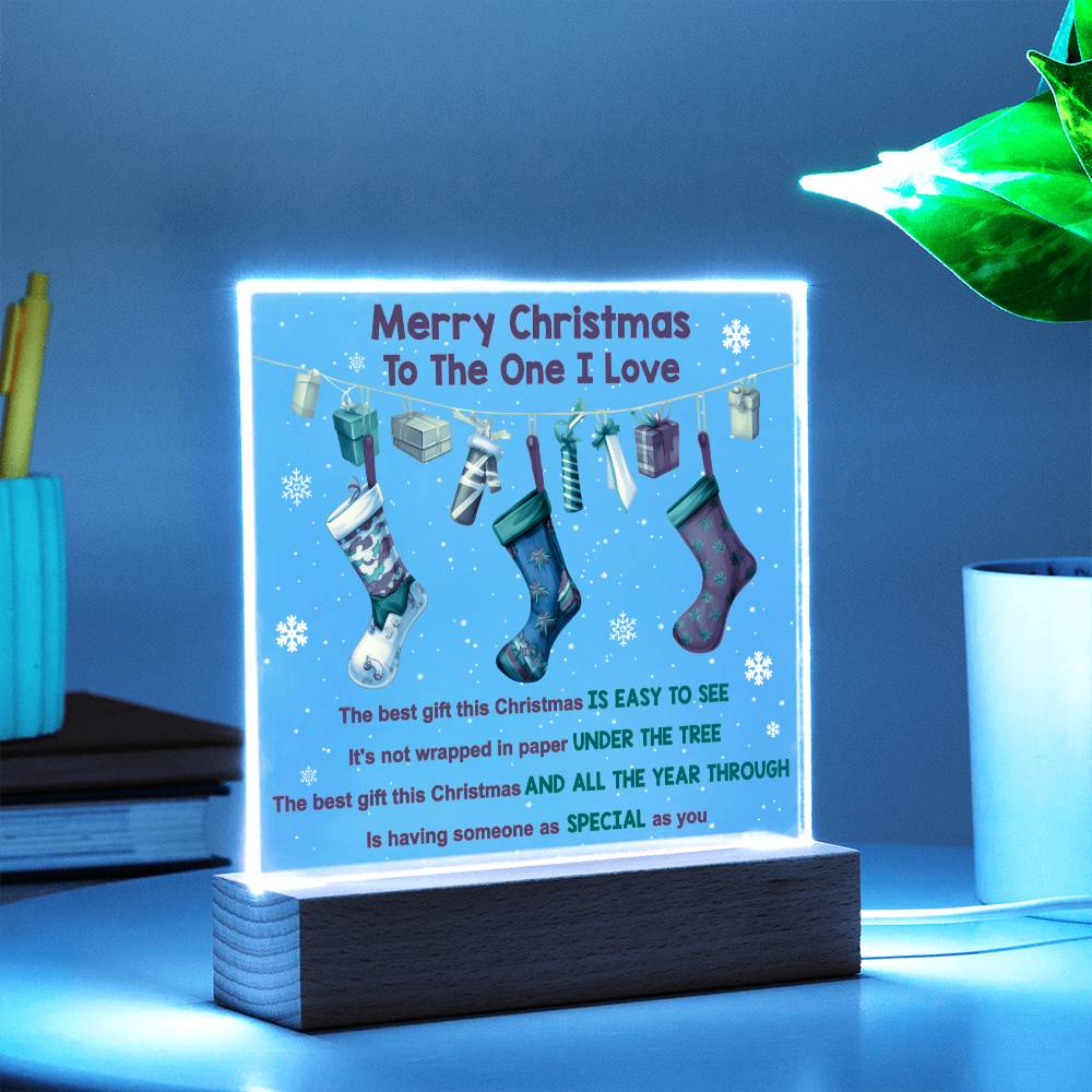 Wife gifts - Merry Christmas to the One I love - LED Acrylic Plaque.