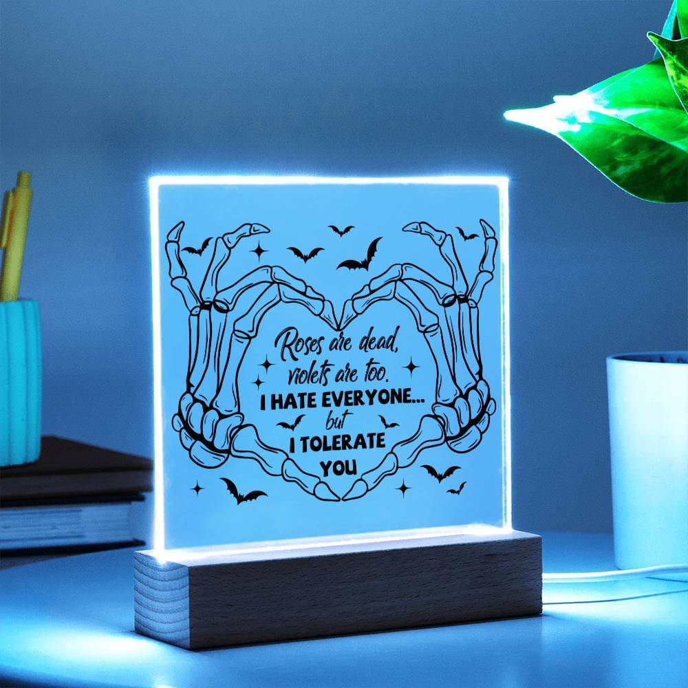 Wife gifts - Halloween Roses are dead violets are too - LED Acrylic Plaque