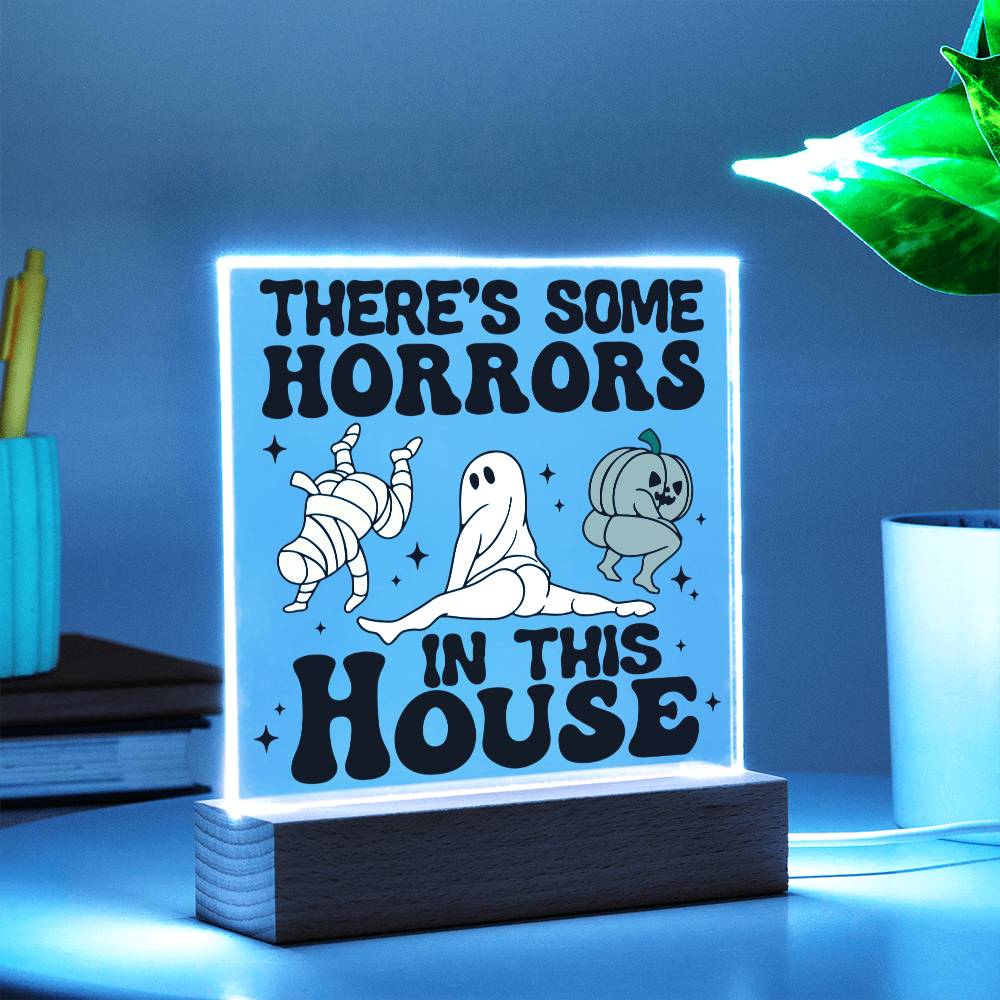 To My Mom - Halloween There's some horrors in this house - LED Acrylic Plaque