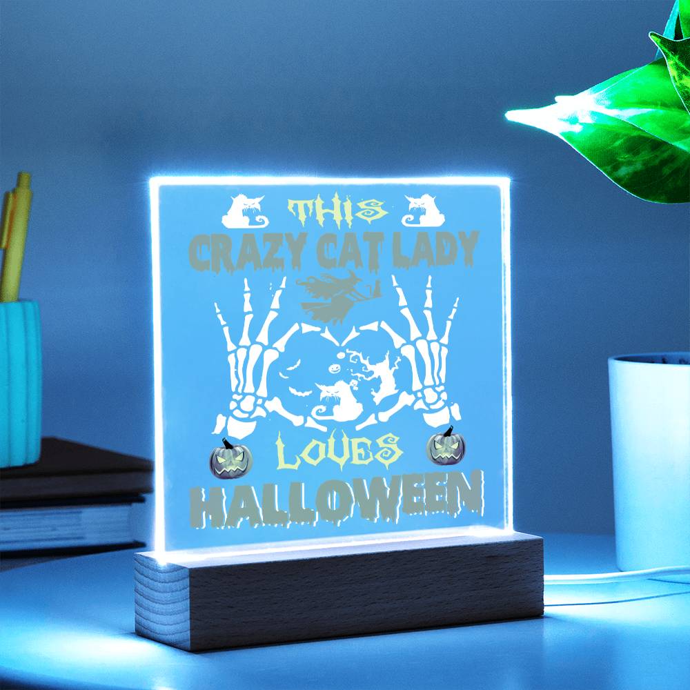 Gift for Mom - Halloween Crazy Cat Lady - LED Acrylic Plaque