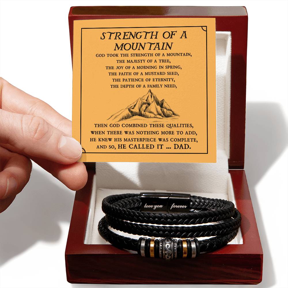 My Dad - Strength of a Mountain - Leather Bracelet