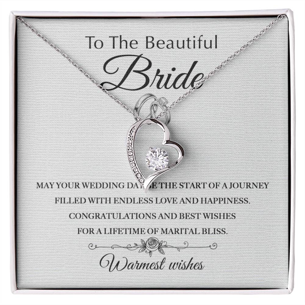 To The Beautiful Bride - Warmest Wishes - Forever Love Necklace