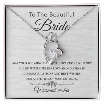 To The Beautiful Bride - Warmest Wishes - Forever Love Necklace