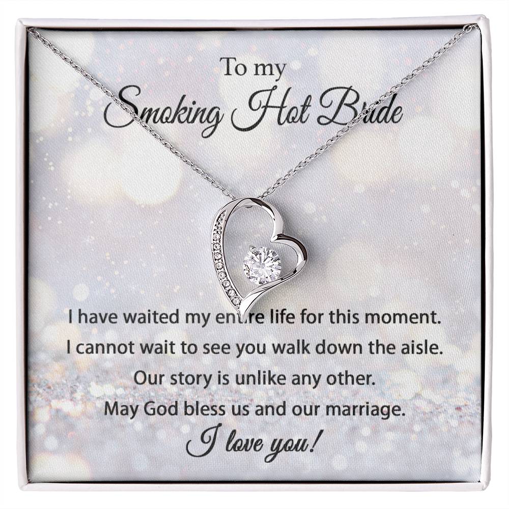 To My Smokin' Hot Bride - Forever Love Necklace