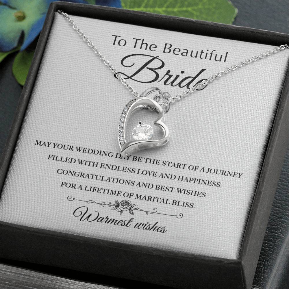 To The Beautiful Bride - Warmest Wishes - Forever Love Necklace