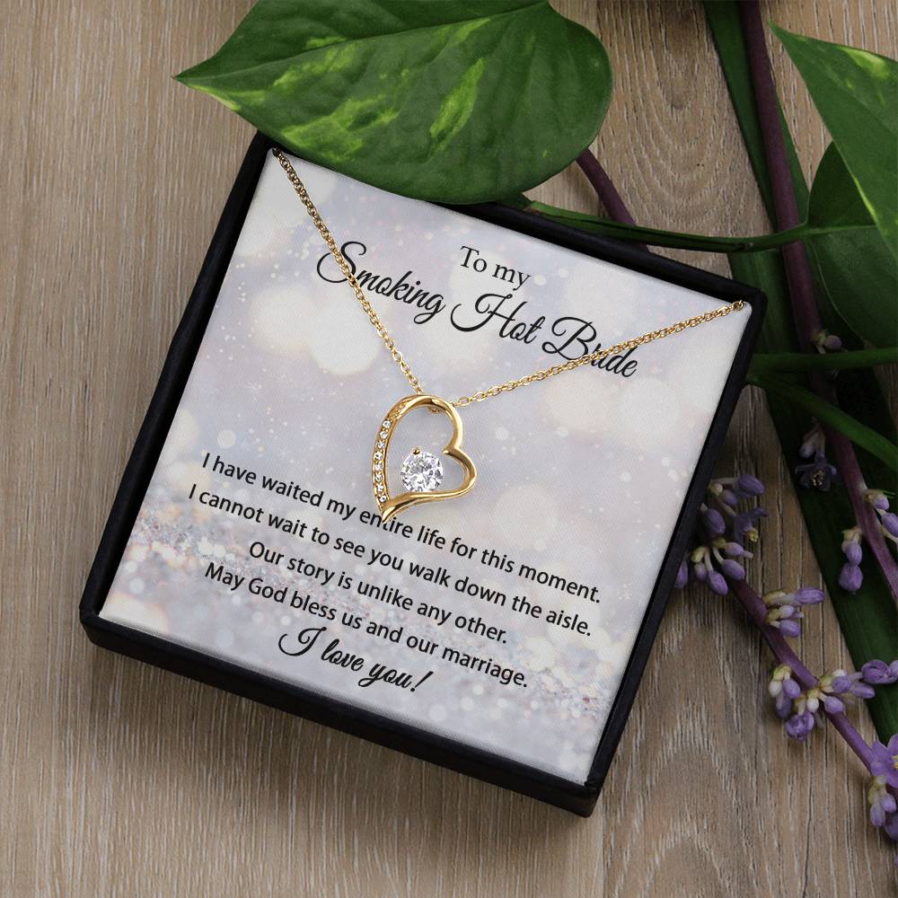 To My Smokin' Hot Bride - Forever Love Necklace