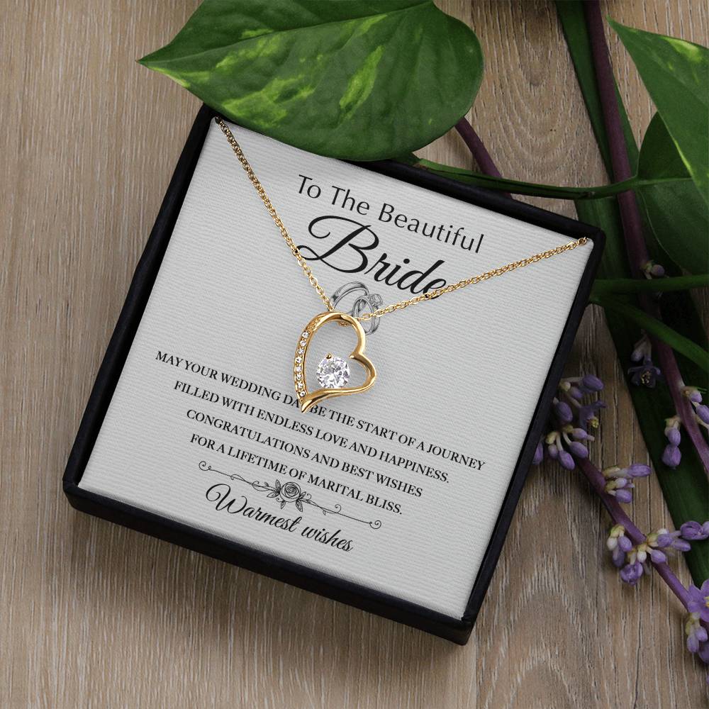 To The Beautiful Bride - Warmest Wishes - Forever Love Necklace