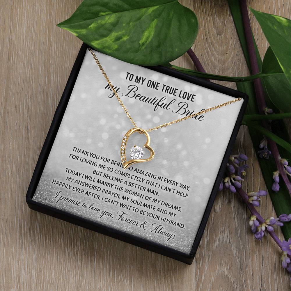 To My One True Love - Forever Love Necklace