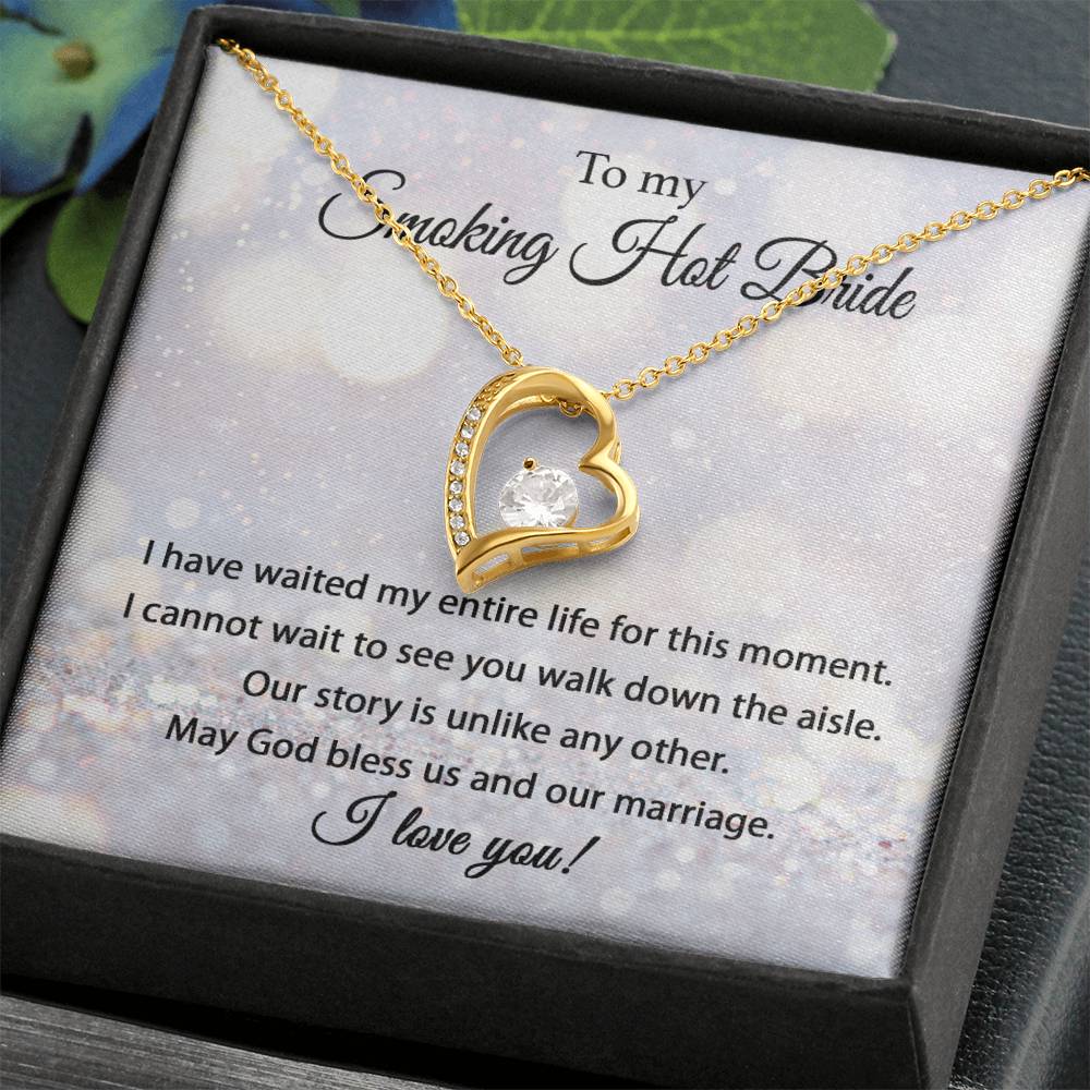 To My Smokin' Hot Bride - Forever Love Necklace