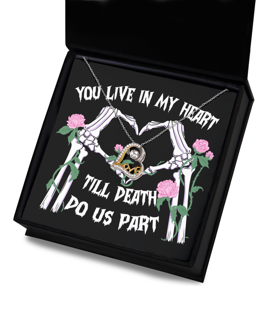 To My Wife - You Live in my Heart till Death do us part - Love Dancing Necklace